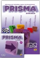 Prisma. B2. Avanza. Libro del alumno. Con CD Audio. Vol. 2