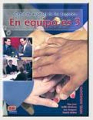 En equipo.es. Libro del alumno. Per le Scuole superiori. Vol. 3 - Olga Juan, Marisa De Prada, Aña Zaragoza - Libro Edinumen Editorial 2008 | Libraccio.it