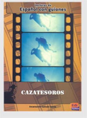 Cazatesoros - Garcia Encarnacion Galindo - Libro Edinumen Editorial 2009 | Libraccio.it