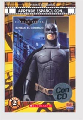 Aprende español con... Batman, el comienzo. Livello 2. Con CD Audio - Christopher Nolan, David S. Goyer - Libro Edinumen Editorial 2009 | Libraccio.it