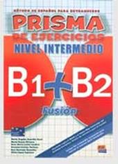 Prisma fusión. Nivel intermedio B1-B2. Libro de ejercicios. Con espansione online