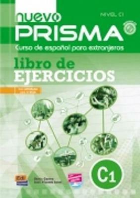Nuevo prisma. C1. Ejercicios. Per le Scuole superiori. Con CD Audio.  - Libro Edinumen Editorial 2012 | Libraccio.it