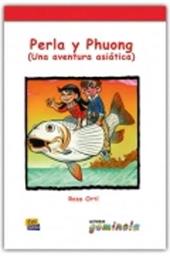 Perla y phuong. Un aventura asiatica. Con CD Audio