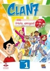 Clan 7. Nivel 1. Per la Scuola elementare. Con CD-ROM. Con espansione online