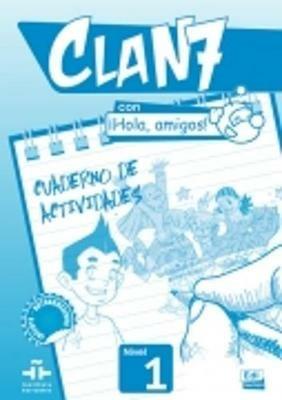 Clan 7. Nivel 1. Ejercicios. Per la Scuola elementare.  - Libro Edinumen Editorial 2014 | Libraccio.it