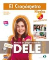 El Cronometro. Nivel A2-B1. Manuale di preparazione del Dele. Con CD. Con espansione online  - Libro Edinumen Editorial 2015 | Libraccio.it