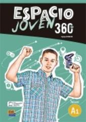 Espacio joven 360°. Nivel A1. Liibro del alumno. Vol. 1