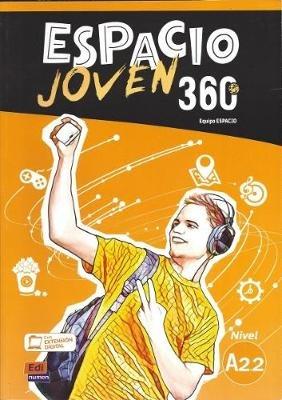 Espacio joven 360°. Nivel A2.2. Libro del alumno. Vol. 2  - Libro Edinumen Editorial 2022 | Libraccio.it