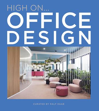 High on... Office design. Ediz. illustrata - Ralf Daab - Libro Loft Media Publishing 2020 | Libraccio.it