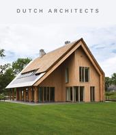 Dutch architecture. Ediz. a colori
