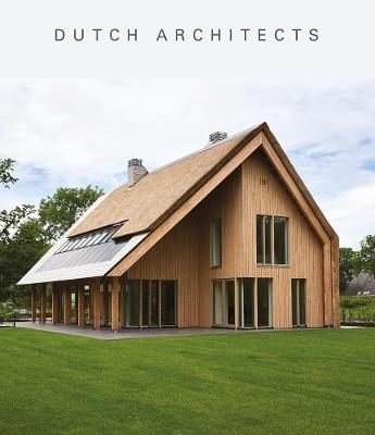 Dutch architecture. Ediz. a colori - Marjolein Visser - Libro Loft Media Publishing 2020 | Libraccio.it