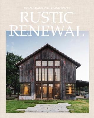 Rustic renewal. Ediz. italiana - David Andreu - Libro Loft Media Publishing 2025 | Libraccio.it