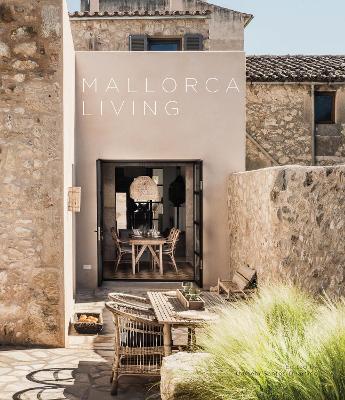 Mallorca living - Daniela Santos - Libro Loft Media Publishing 2024 | Libraccio.it