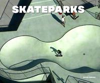 Skateparks. Ediz. italiana - David Andreu - Libro Loft Media Publishing 2023 | Libraccio.it
