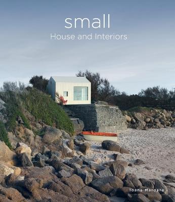 Small house and interiors - Marjolein Visser - Libro Loft Media Publishing 2025 | Libraccio.it