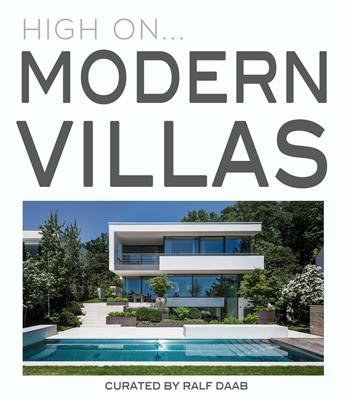 High on... Modern villas. Ediz. illustrata - Ralf Daab - Libro Loft Media Publishing 2020 | Libraccio.it
