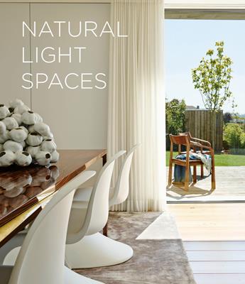 Natural Light Spaces. Ediz. illustrata - Francesc Zamora Mola - Libro Loft Media Publishing 2020 | Libraccio.it