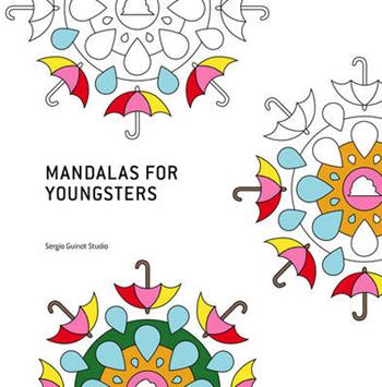 Mandalas for Youngsters. Libro da colorare. Ediz. illustrata - Sergio Guinot - Libro Loft Media Publishing 2016 | Libraccio.it
