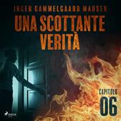 Libraccio Una scottante verità - Capitolo 6 (audiolibro)