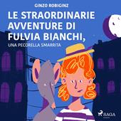 Libraccio Le straordinarie avventure di Fulvia Bianchi una pecorella smarrita a Venezia (audiolibro)