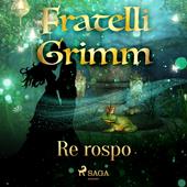 Libraccio Re rospo (audiolibro)
