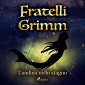 Libraccio L'ondina nello stagno (audiolibro)