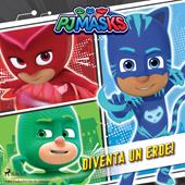 Libraccio Super Pigiamini - Diventa un eroe (audiolibro)