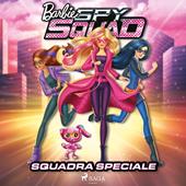 Libraccio Barbie - Squadra speciale (audiolibro)