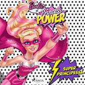 Libraccio Barbie super principessa (audiolibro)