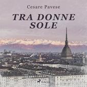 Libraccio Tra donne sole (audiolibro)