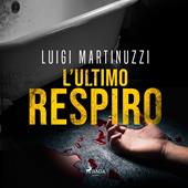 Libraccio L'ultimo respiro (audiolibro)