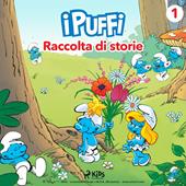 Libraccio I Puffi - Raccolta di storie 1 (audiolibro)