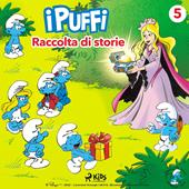 Libraccio I Puffi - Raccolta di storie 5 (audiolibro)