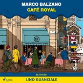Libraccio Café Royal (audiolibro)