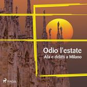 Libraccio Odio l'estate: Afa e delitti a Milano (audiolibro)