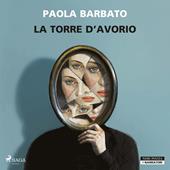 Libraccio La torre d'avorio (audiolibro)