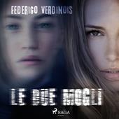 Libraccio Le due mogli (audiolibro)