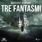 Libraccio Tre fantasmi (audiolibro)