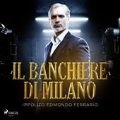Libraccio Il banchiere di Milano (audiolibro)
