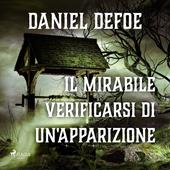 Libraccio Il mirabile verificarsi di un'apparizione (audiolibro)