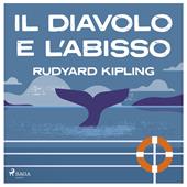 Libraccio Il diavolo e l'abisso (audiolibro)