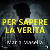 Libraccio Per sapere la verità (audiolibro)