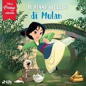 Libraccio Disney prima della storia: Il piano segreto di Mulan (audiolibro)