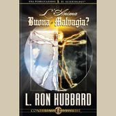 Libraccio L'Anima Buona o Maluagia? (audiolibro)