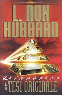 Dianetics. La tesi originale. Audiolibro. 5 CD Audio - L. Ron Hubbard - Libro New Era Publications Int. 2007, Fondamenti | Libraccio.it
