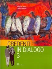 Credenti in dialogo. Vol. 3