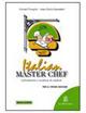 Italian master chef. Laboratorio e tecnica da cucina. Per gli Ist. professionali alberghieri - Gianni Frangini, Anna M. Benedetti - Libro Mondadori Education 2006 | Libraccio.it