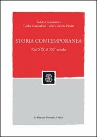 Storia contemporanea. Dal XIX al XXI secolo. Con CD-ROM - Fulvio Cammarano, Giulia Guazzaloca, M. Serena Piretti - Libro Mondadori Education 2009, Sintesi | Libraccio.it