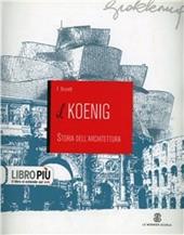Il Koenig. Storia dell'architettura. per geometri. Con espansione online