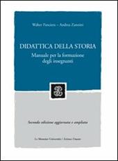 Didattica della storia. Manuale per la formazione degli insegnanti